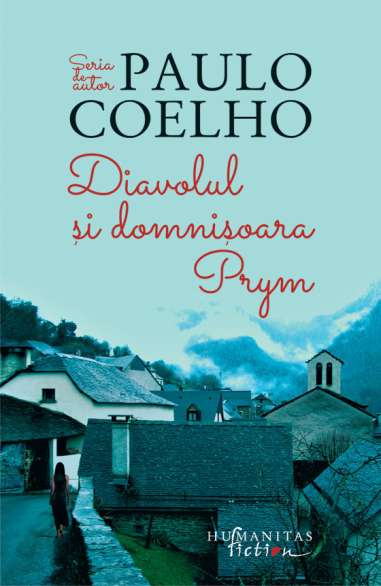 Diavolul si domnisoara Prym - Paulo Coelho |...