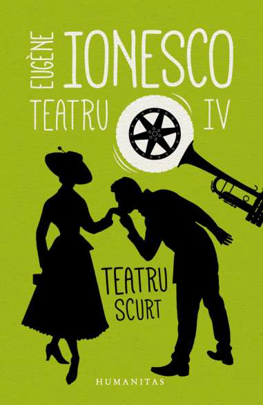 Teatru IV - Eugene Ionesco | Humanitas 