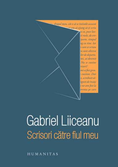 Scrisori catre fiul meu - Gabriel Liiceanu |...
