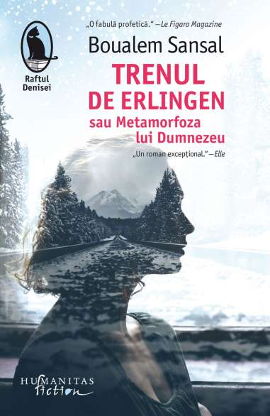 Trenul de Erlingen sau metamorfoza lui D-zeu -...
