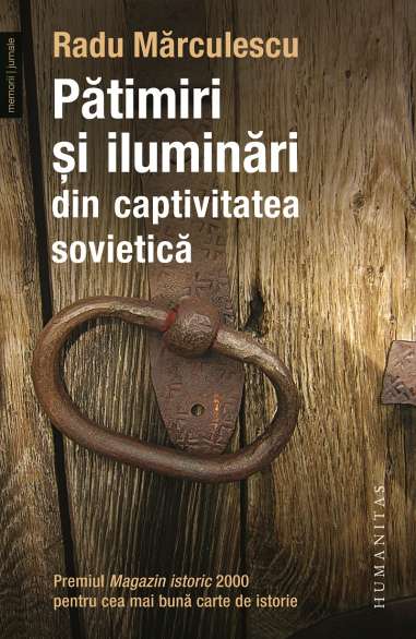 Patimiri si iluminari din captivitatea...