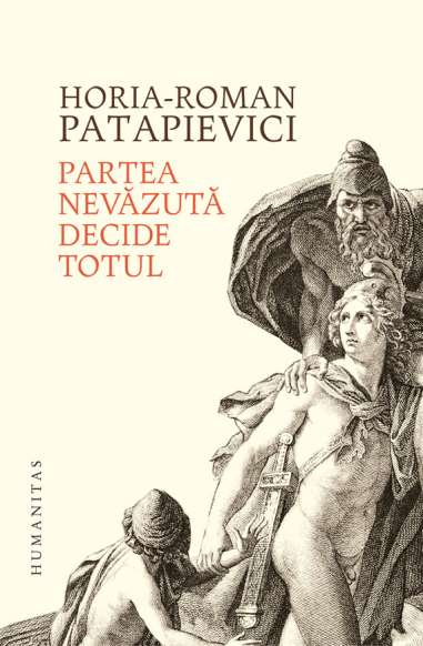 Partea nevazuta decide totul - Horia-Roman...