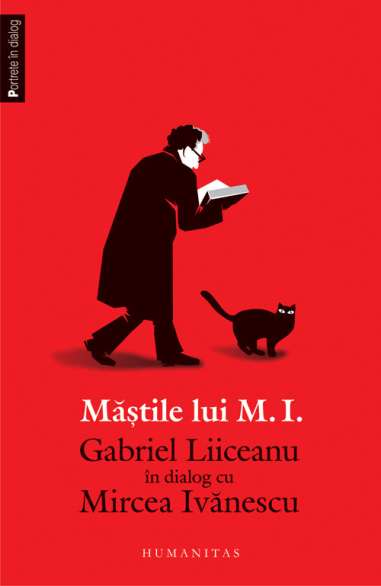 Mastile lui M.I. - Gabriel Liiceanu | Humanitas