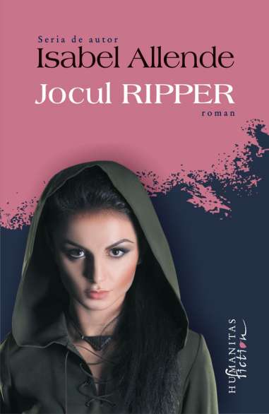 Jocul Ripper - Isabel Allende | Humanitas