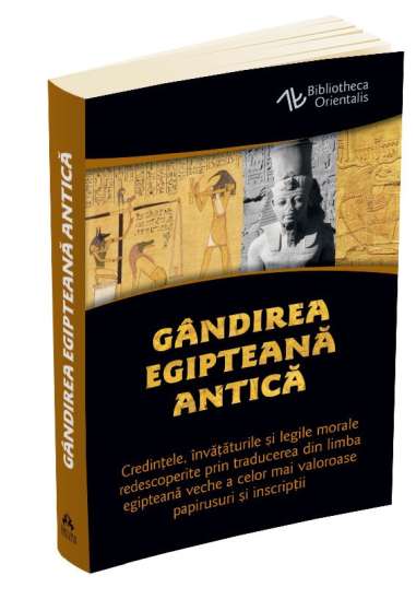 Gandirea egipteana antica - Constantin Daniel |...