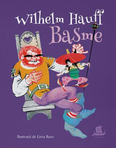 Basme - Wilhelm Hauff | Humanitas 
