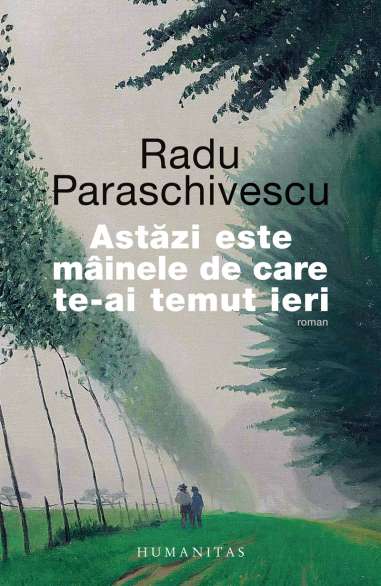 Astazi este mainele de care te-ai temut ieri -...