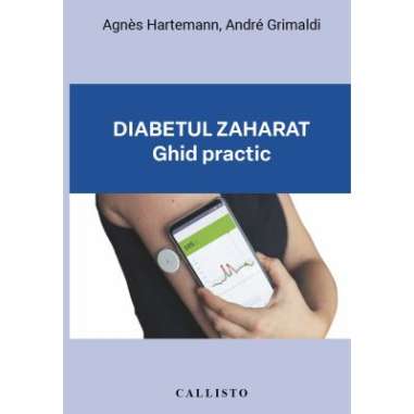 Diabetul Zaharat Ghid practic - Agnes...