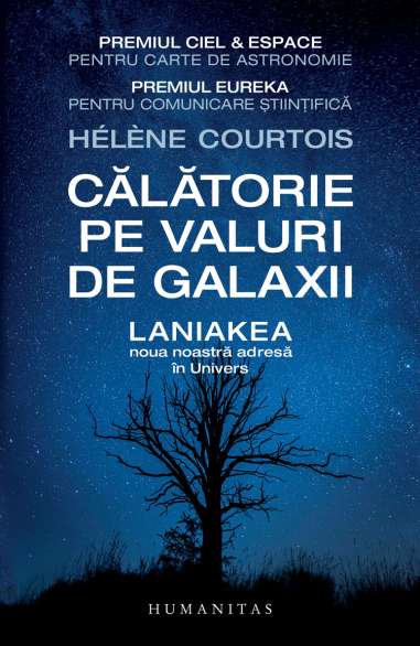 Calatorie pe valuri de galaxii. Laniakea, noua...