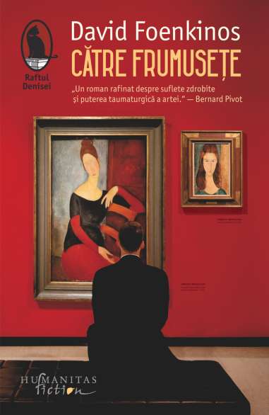 Catre frumusete - David Foenkinos | Humanitas