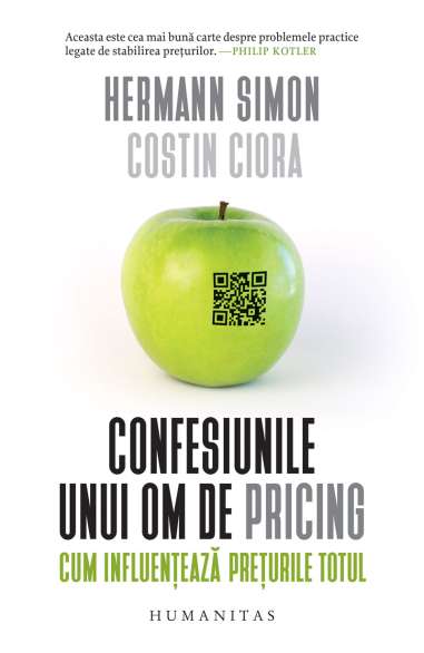 Confesiunile unui om de pricing - Hermann Simon...