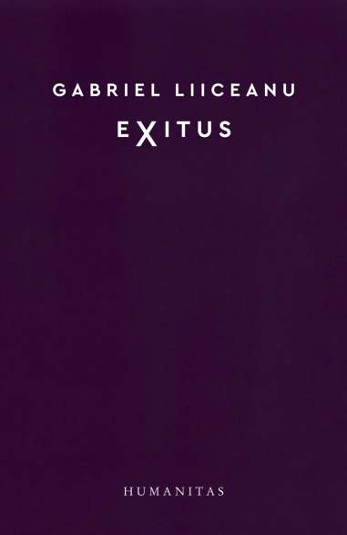 Exitus.Patru feluri de a muri - Gabriel...