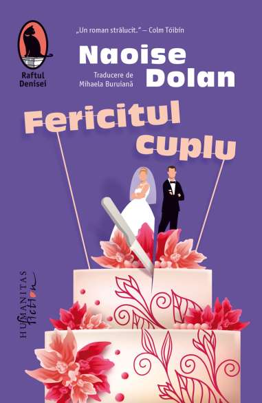 Fericitul cuplu - Naoise Dolan | Humanitas