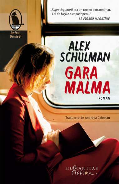 Gara Malma - Alex Schulman | Humanitas