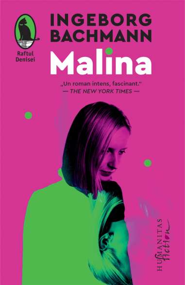 Malina - Ingeborg Bachmann | Humanitas