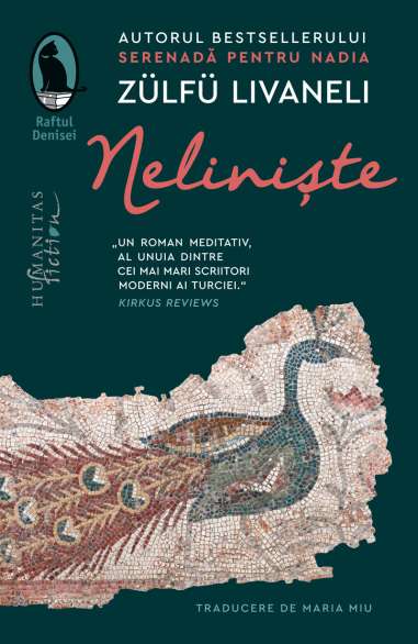 Neliniste - Livaneli Zulfu | Humanitas
