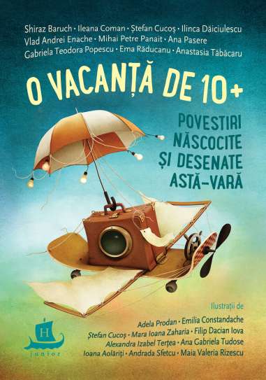 O vacanta de 10+ Povestiri născocite și...