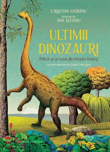 Ultimii dinozauri.Piticii si uriasii din Insula...