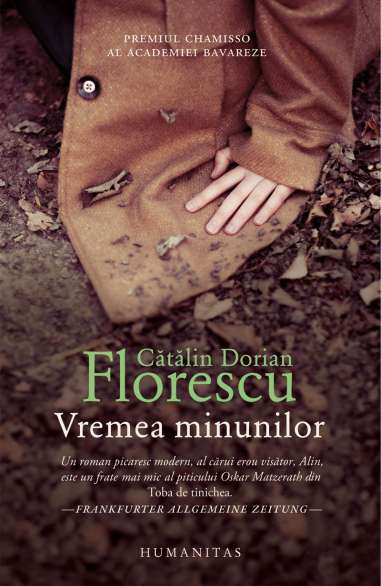 Vremea minunilor - Catalin Dorian Florescu |...