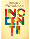 Inocenții - Ioana Pârvulescu | Editura Humanitas