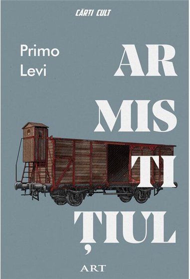 Armistitiul - Primo Levi  | Editura Art