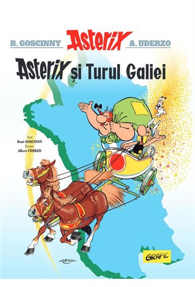Asterix si Turul Galiei (vol. 5) - René Goscinny  | Editura Grafic