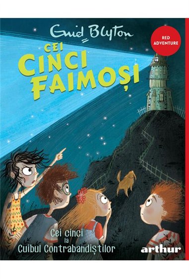 Cei cinci faimosi Vol 4. Cei cinci la Cuibul Contrabandistilor - Enid Mary Blyton  | Editura Arthur