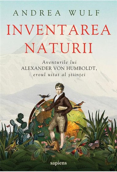 Inventarea naturii - Andrea Wulf  | Editura Art
