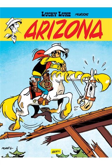 Lucky Luke Vol 3. Arizona - Morris  | Editura Grafic