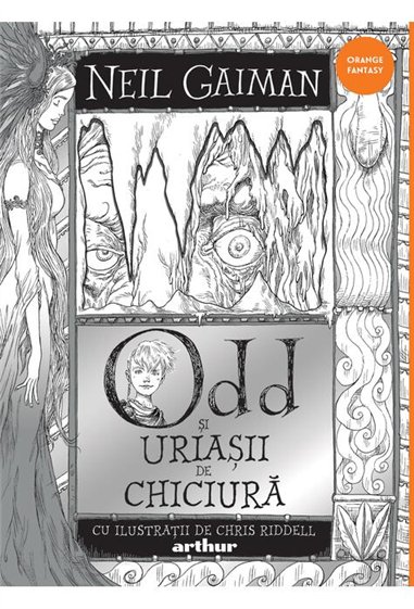 Odd si Uriasii de Chiciura - Neil Gaiman  | Editura Arthur