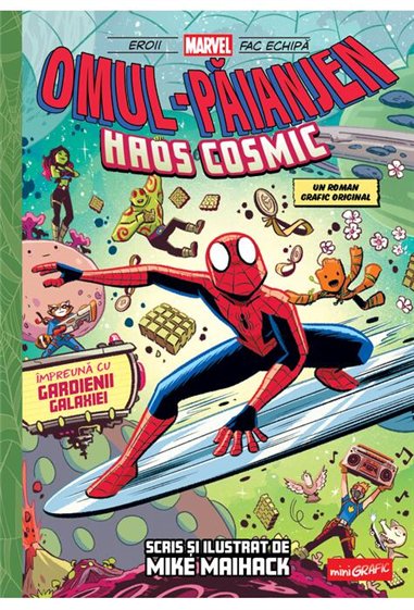 Omul-Paianjen Vol 3. Haos cosmic - Mike Maihack  | Editura Grafic