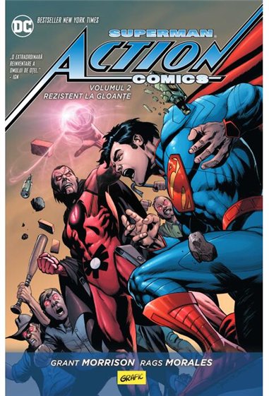 Superman Action Comics Vol 2: Rezistent la gloante - Grant Morrison  | Editura Grafic