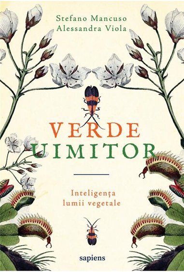 Verde uimitor - Stefano Mancuso, Alessandra Viola  | Editura Art