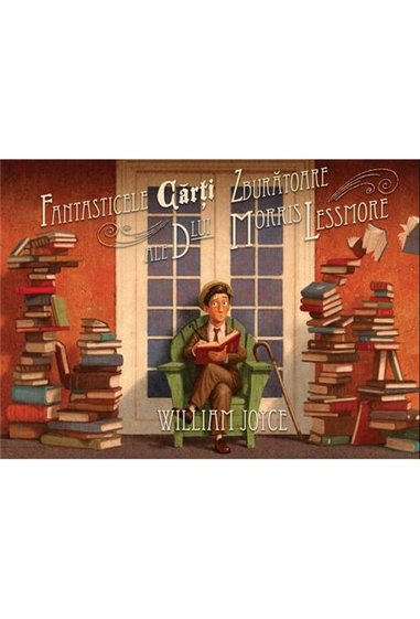 Fantasticele carti zburatoare ale dlui Morris Lessmore - Joyce William Edward | Vlad si cartea cu Genius - Joyce William Edward 