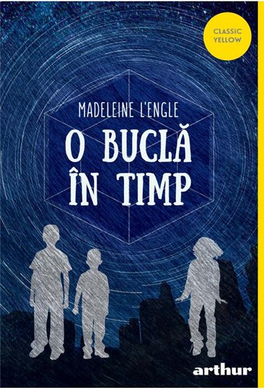 O bucla in timp | paperback - Madeleine L’Engle | Editura Arthur