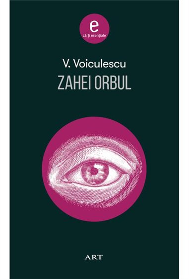 Zahei Orbul - Vasile Voiculescu | Editura Art