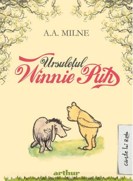 Ursuletul Winnie Puh  - A.A. Milne | Arthur - Alan Alexander Milne | Editura Arthur
