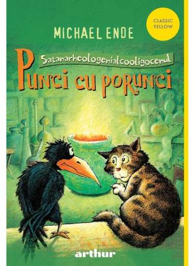 Punci cu porunci  - Michael Ende | Arthur