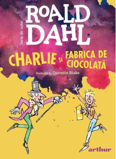 Charlie si Fabrica de Ciocolata. Format mare -...
