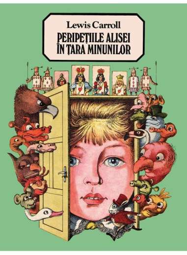 Peripetiile Alisei in tara minunilor - Lewis...