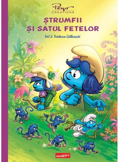 Strumfii si satul fetelor. Vol. 2: Tradarea...
