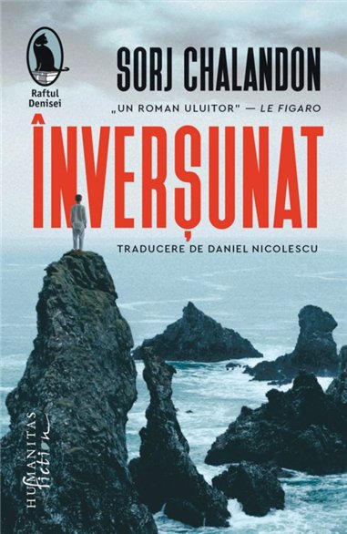 Inversunat - Sorj Chalandon | Editura Humanitas