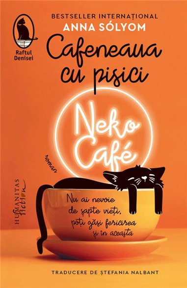 Cafeneaua cu pisici. Neko Cafe - Anna Solyom | Editura Humanitas
