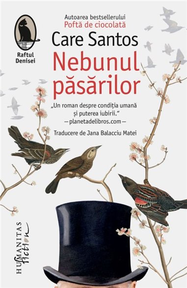 Nebunul pasarilor - Care Santos | Editura Humanitas