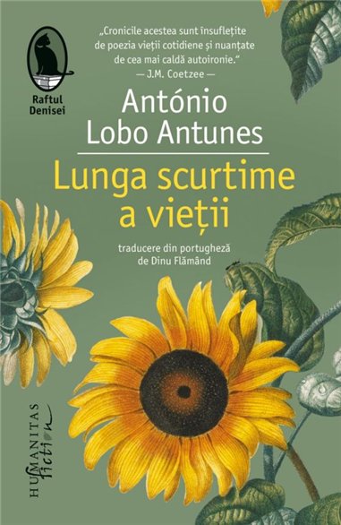 Lunga scurtime a vietii - Antunes Lobo Antonio | Editura Humanitas