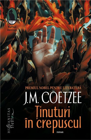 Tinuturi in crepuscul - J.M Coetzee | Editura Humanitas