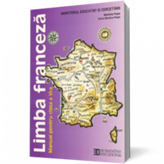 Limba franceza L1. Manual pentru clasa a VI-a - Mariana Popa | Editura Humanitas