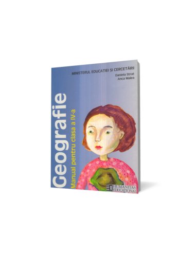 Geografie. Manual pentru clasa a IV-a - Daniela Strat | Editura Humanitas