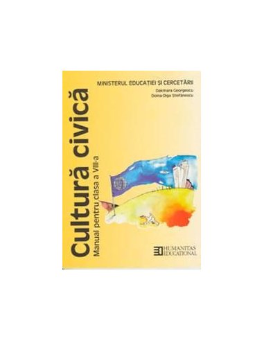 Cultura civica. Manual pentru clasa a VIII-a - Dakmara Georgescu | Editura Humanitas