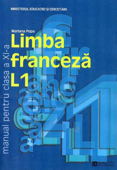 Limba francez L1.. Manual pentru clasa a XI-a -...